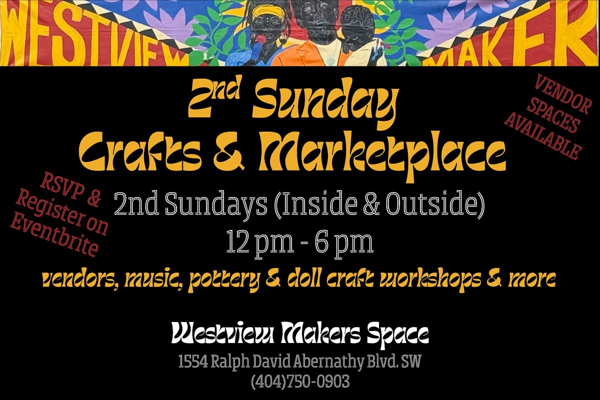 Westview Makers Space 2nd Sunday Crafts & Marketplace