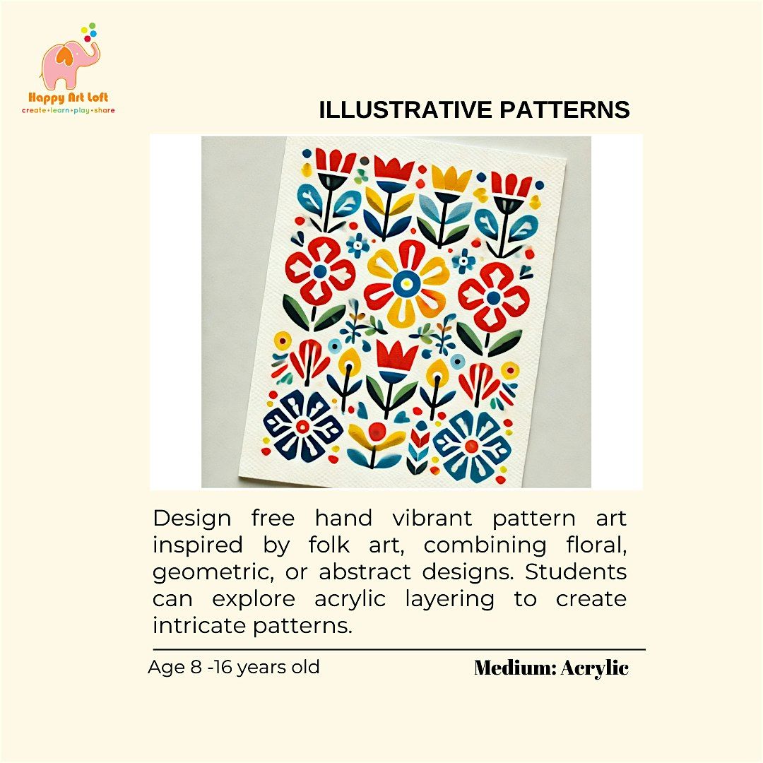 Illustrative Patterns with Acrylic ( Age 8 -16 years old ) Bukit Timah