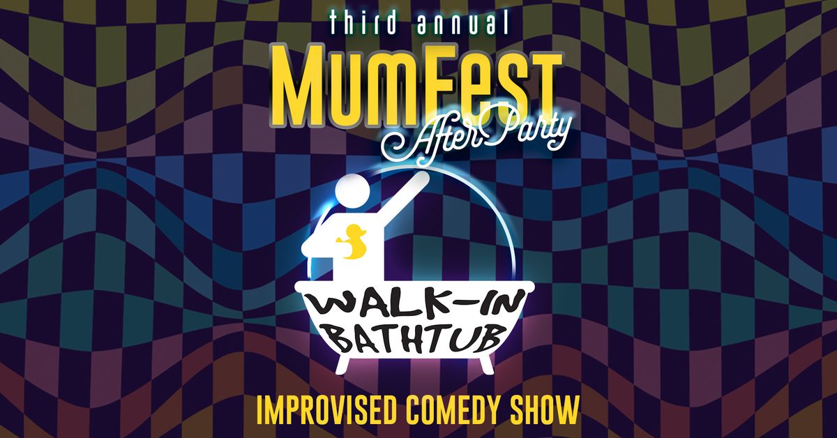 Third Annual MumFest After Party!!