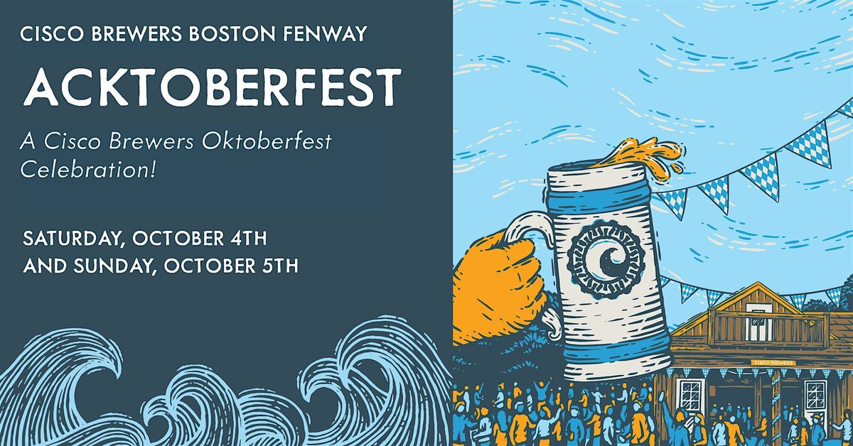 FENWAY ACKTOBERFEST - A Cisco Brewers Oktoberfest!