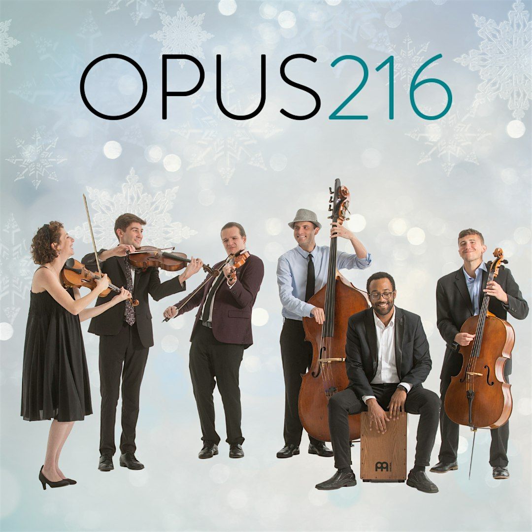 Opus 216 Holiday Show at Cask 307