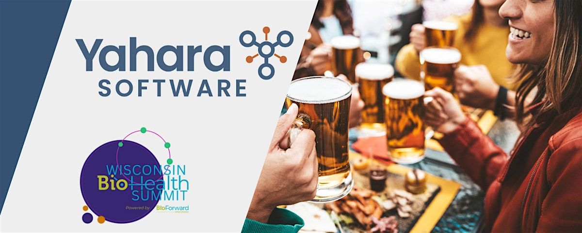 Yahara Happy Hour at BioForward Summit
