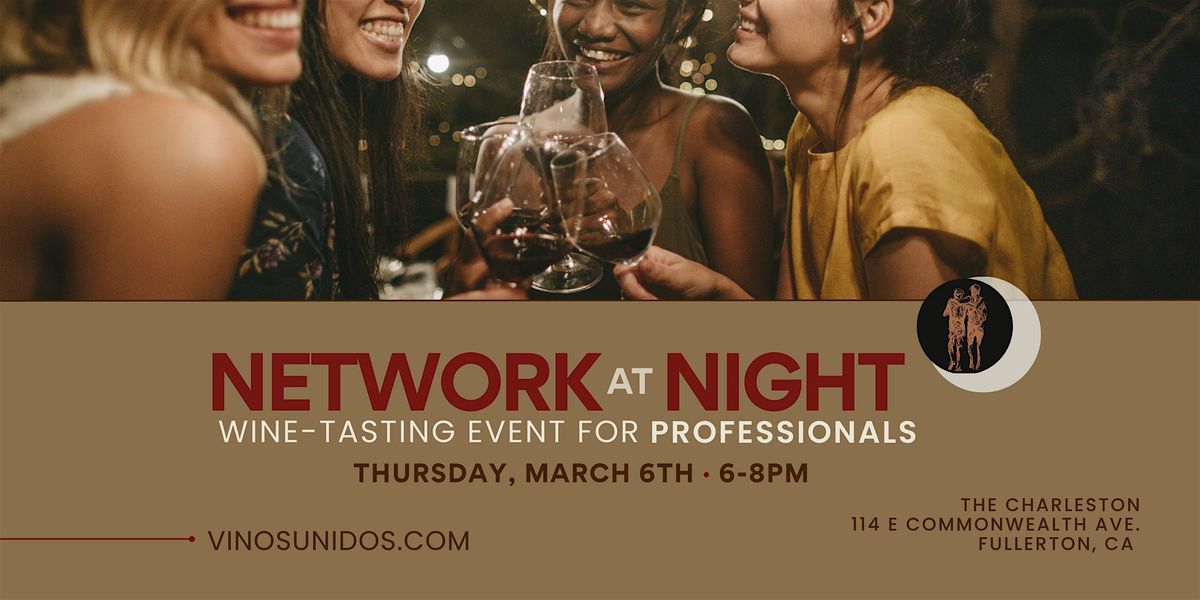 Network at Night with Vinos Unidos Wines