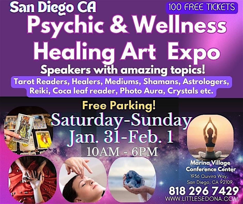 SAN DIEGO - Psychic & Wellness Healing Art Expo- Jan.31-Feb.1