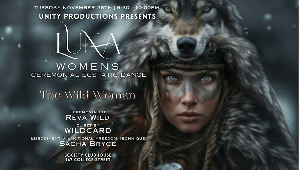 LUNA - A Ceremonial Womens Ecstatic Dance Gathering