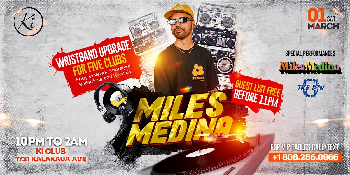 DJ Miles Medina at Ki Club