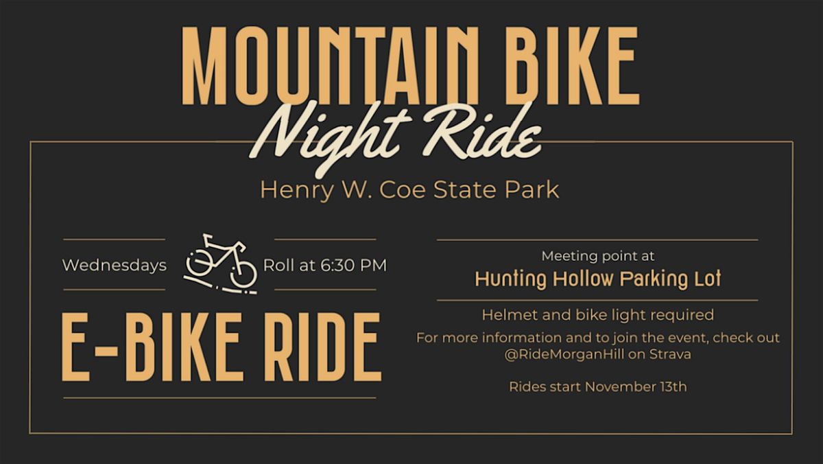 Mountain Bike Night Ride at Henry Coe