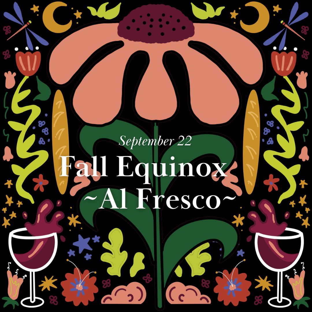 Delightful Dinner Series: Fall Equinox Al Fresco