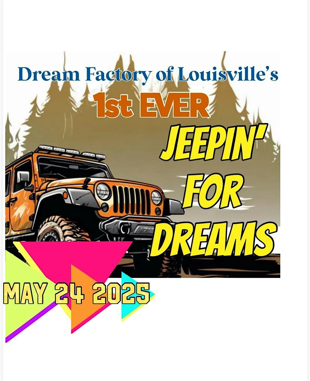 Jeepin' For Dreams