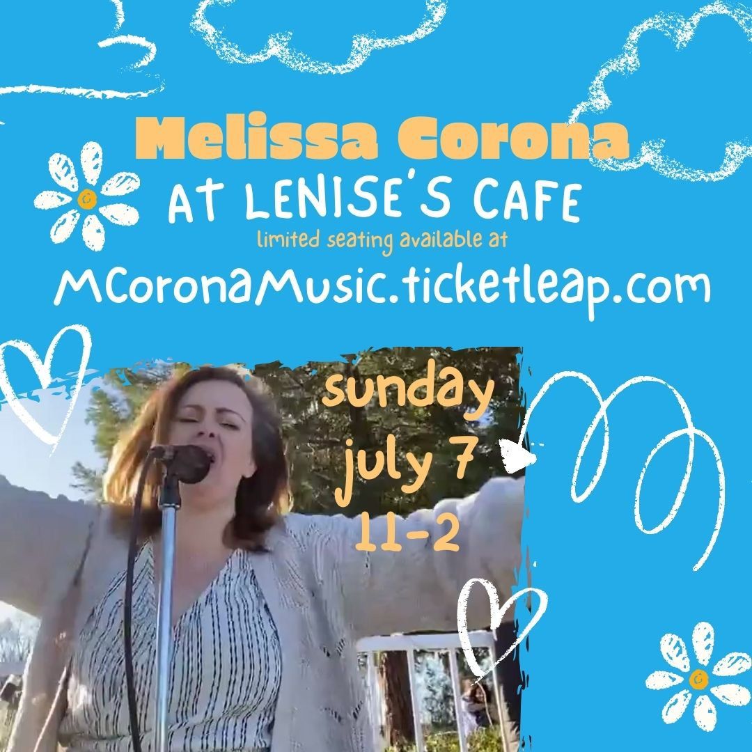 Melissa Corona @ Lenise\u2019s Cafe