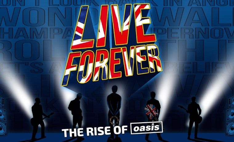 Live Forever - The Rise Of Oasis