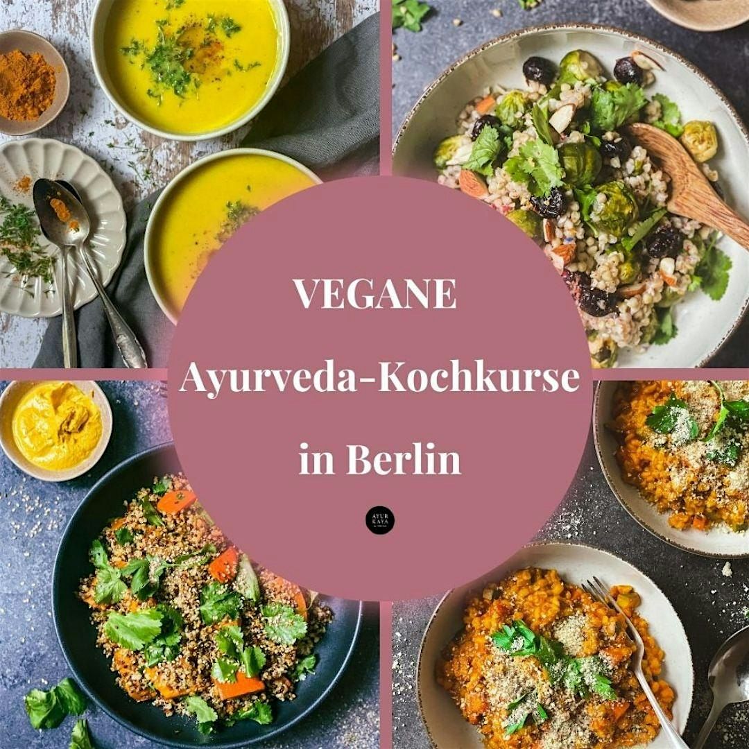 Veganer Ayurveda-Kochkurs