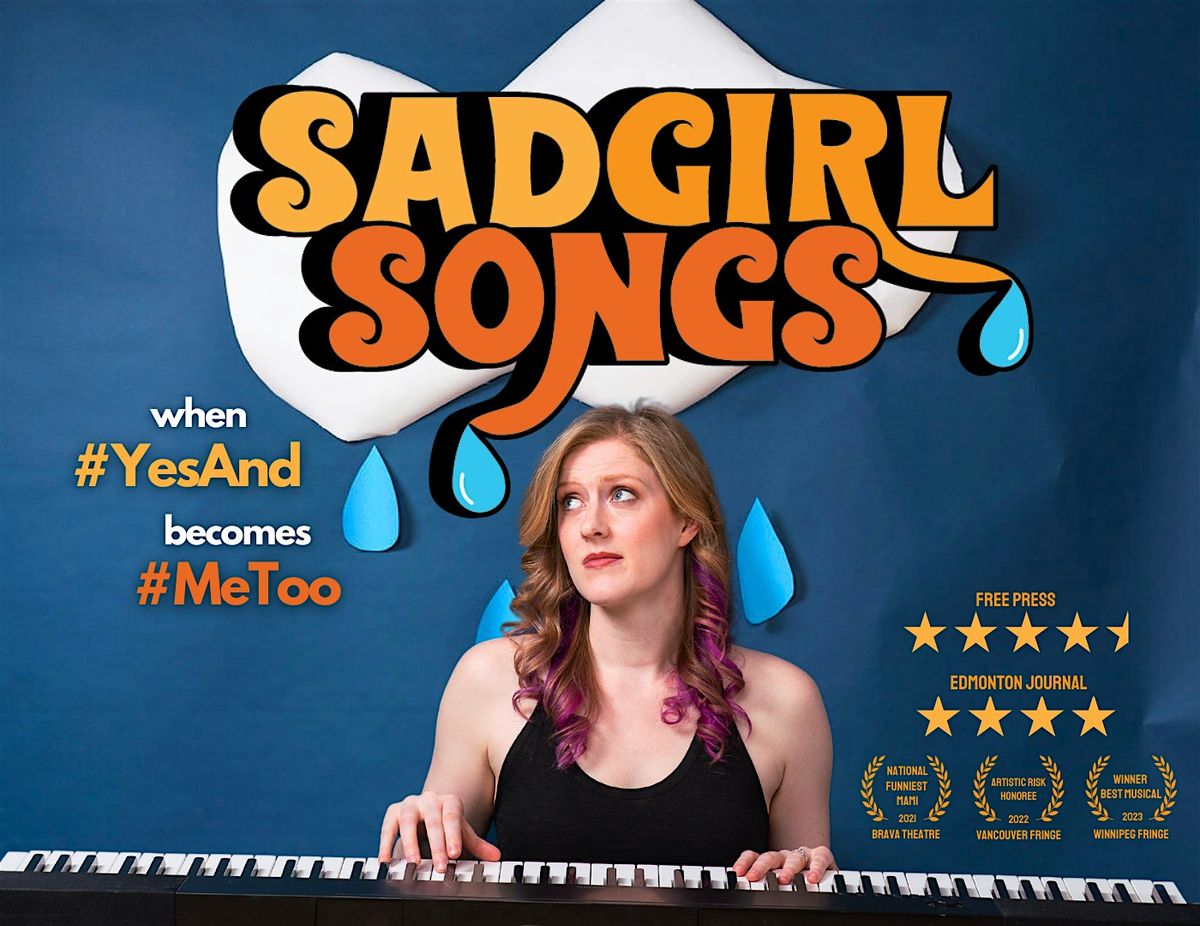 Sad Girl Songs: A Comedy Show