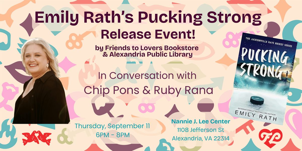 Emily Rath Joins Friends to Lovers for a Pucking Strong Release Event!