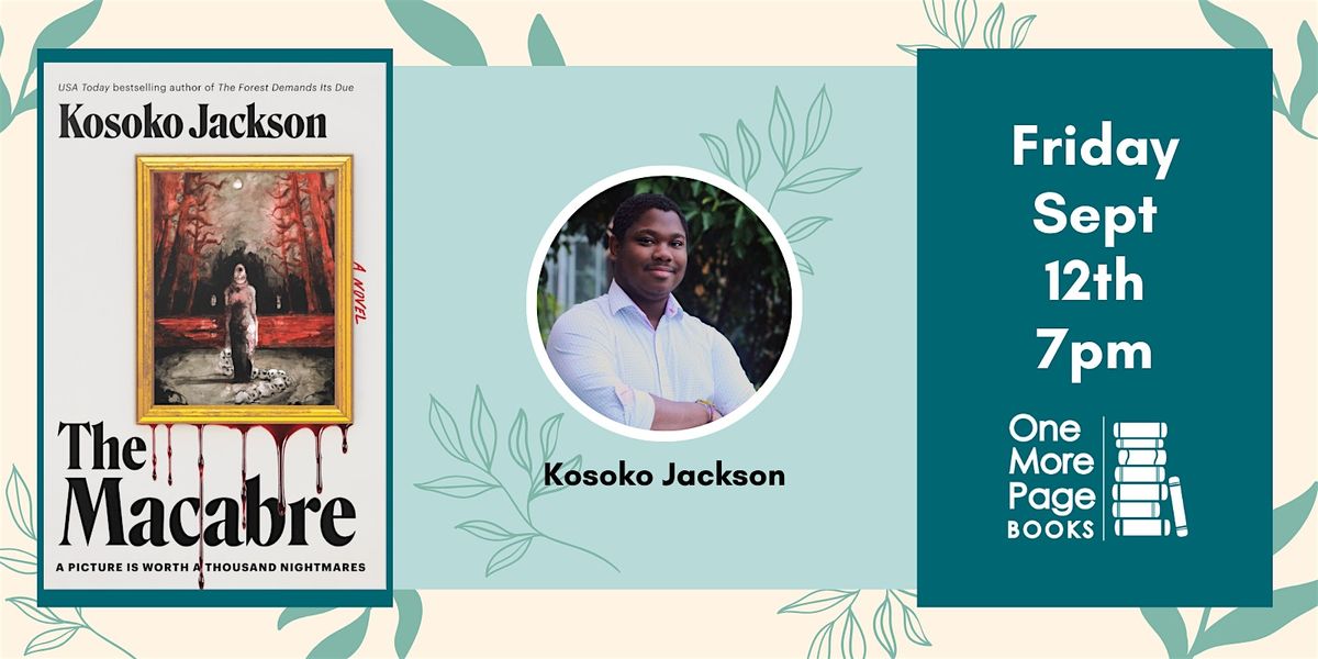 Author Kosoko Jackson Celebrates the Release of THE MACABRE