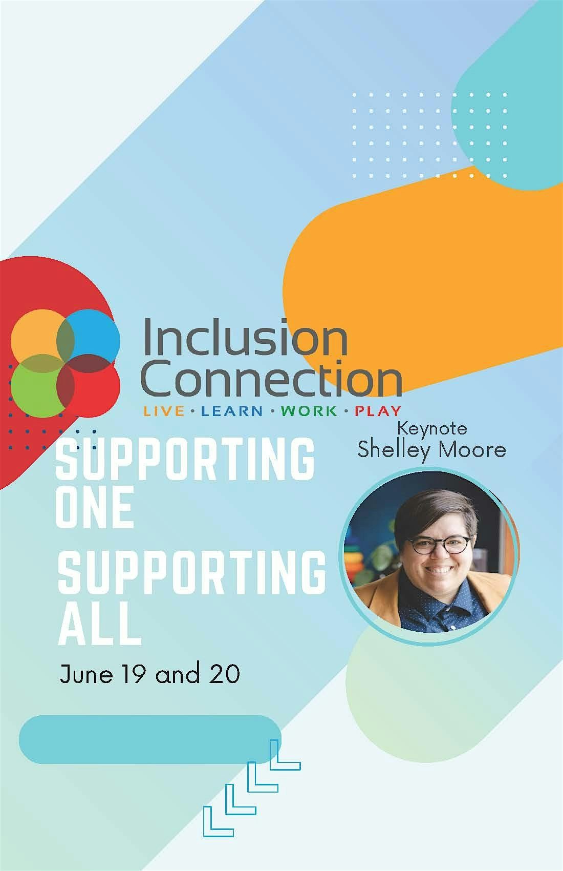 Inclusion Connection - Supporting One, Supporting All