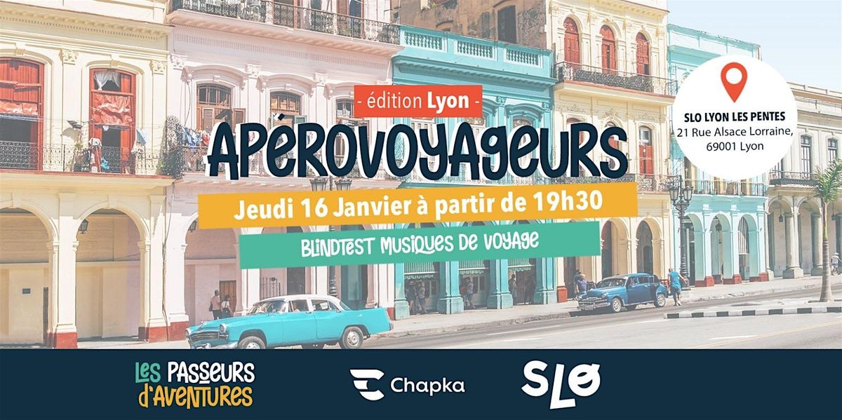 Ap\u00e9roVoyageurs Lyon - Blind Test Musique de Voyage