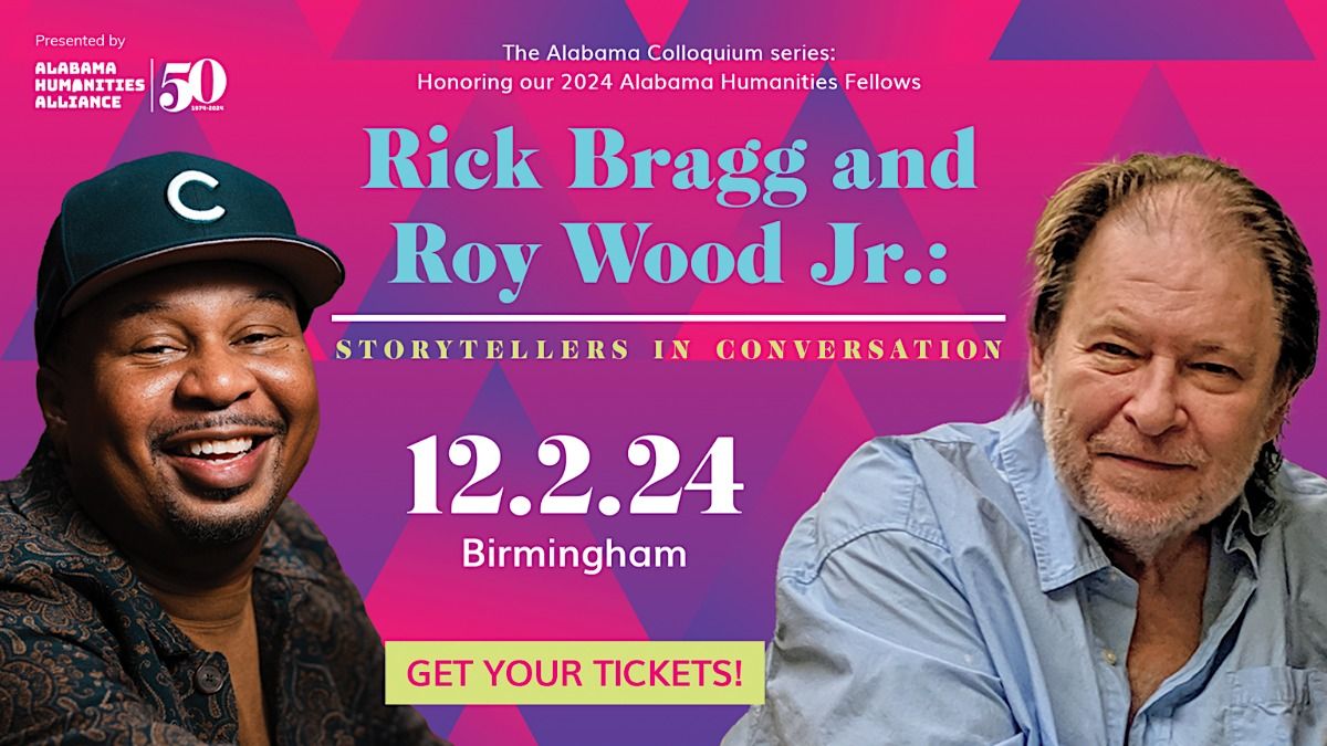 RICK BRAGG & ROY WOOD JR.: IN CONVERSATION 