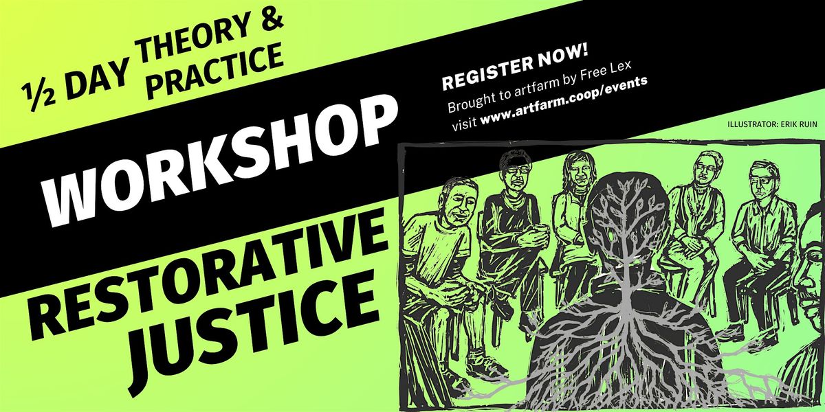 Restorative Justice:  Theory and Practice