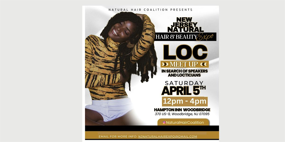 The New Jersey Natural Hair and Beauty Expo Loc Meet Up