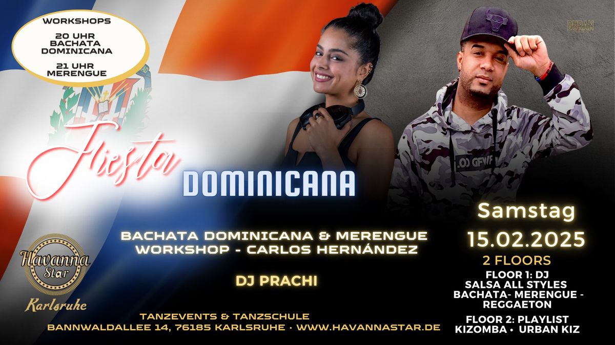 Fiesta Dominicana mit Bachata Dominicana und Merengue Workshop\u2b50\ufe0f mit Kizombaraum\u2b50\ufe0f