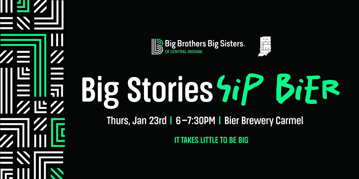 Big Stories, Sip Bier!