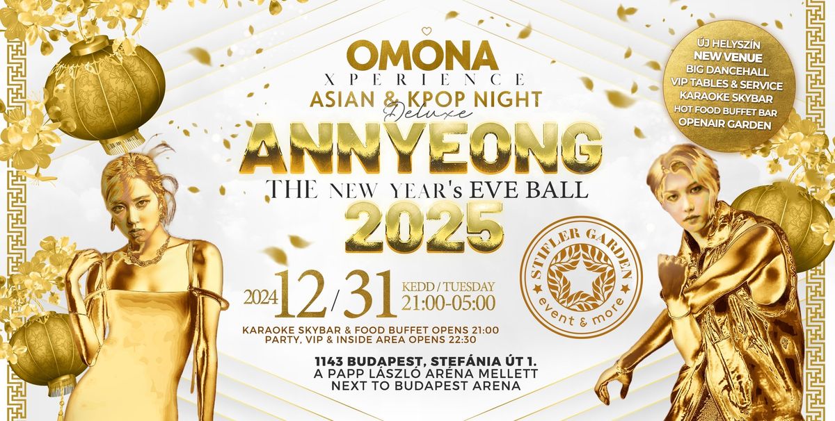 \u2736 OMONA Deluxe Annyeong 2025! Asian & Kpop Party \u2736 New Year's Eve Special w\/ Vip, Karaoke, Foodbar