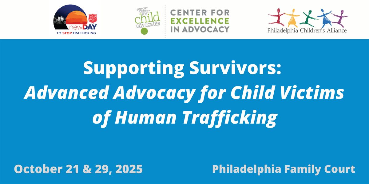 Supporting Survivors: Advocacy for Child Victims of Human Trafficking
