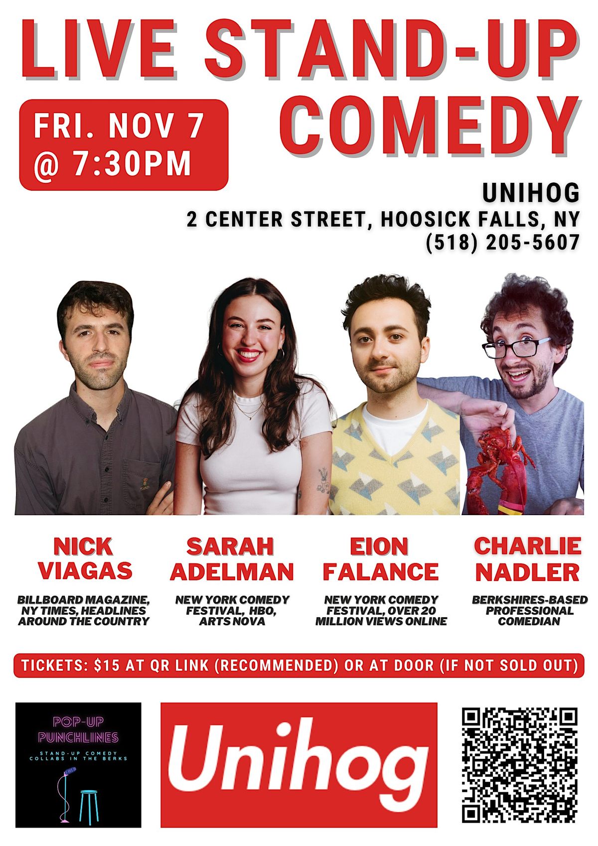 Live Stand-Up Comedy at Unihog in Hoosick Falls, NY!