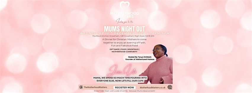 Motherhood Matters Presents - The Mums Night Out