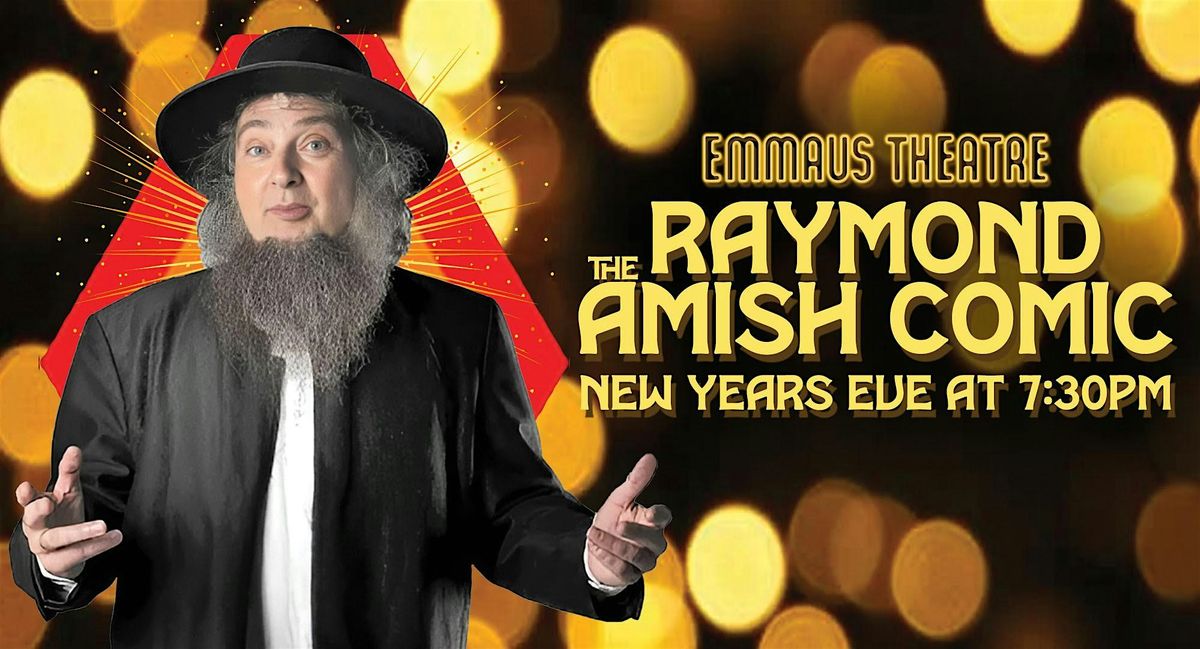 New Years  Eve w\/ Raymond the Amish Comic