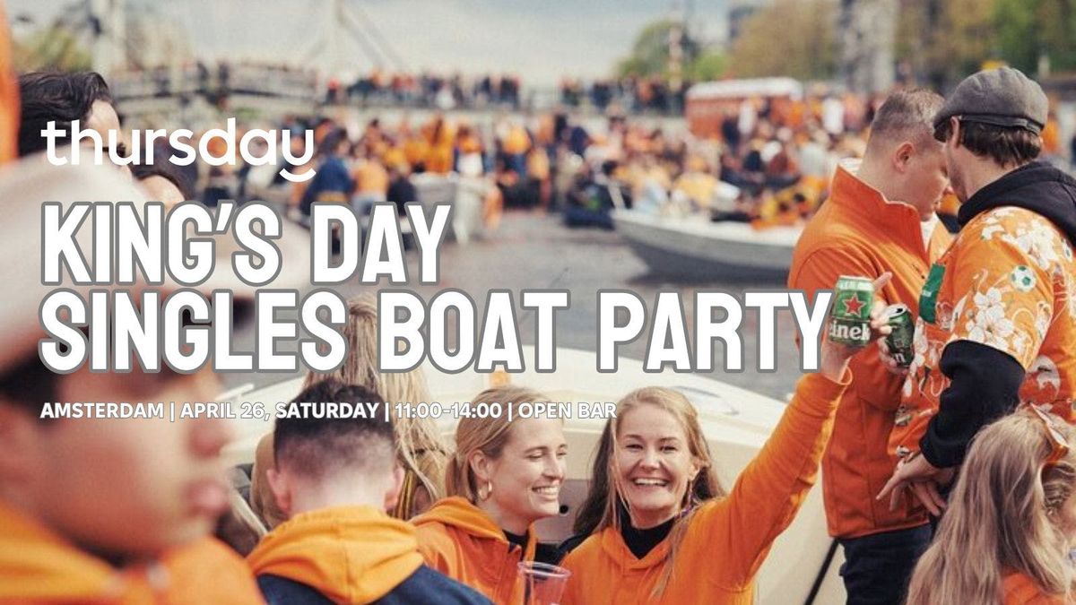 King's Day | Singles Boat Party | Amsterdam