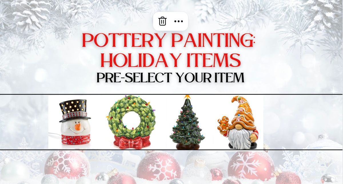 Pottery Painting @Alloy Brewing Co- Pick Your Holiday Item