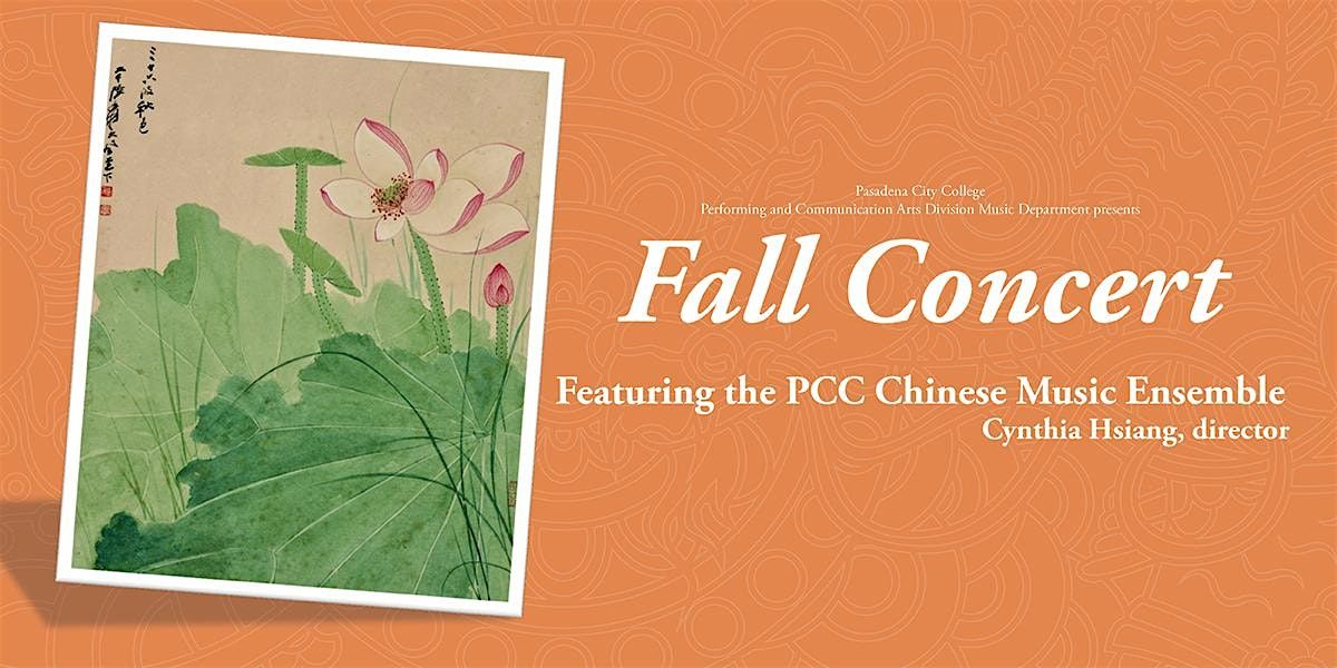 Chinese Music Ensemble, directed by Cynthia Hsiang