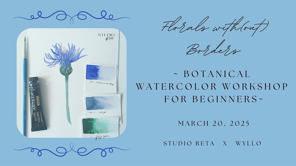 Florals with(out) borders - Botanical watercolor workshop