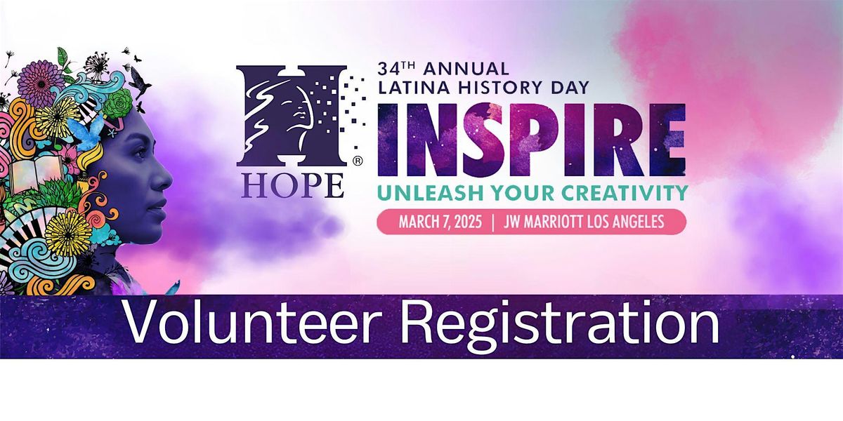 Latina History Day 2025 - Volunteer Registration