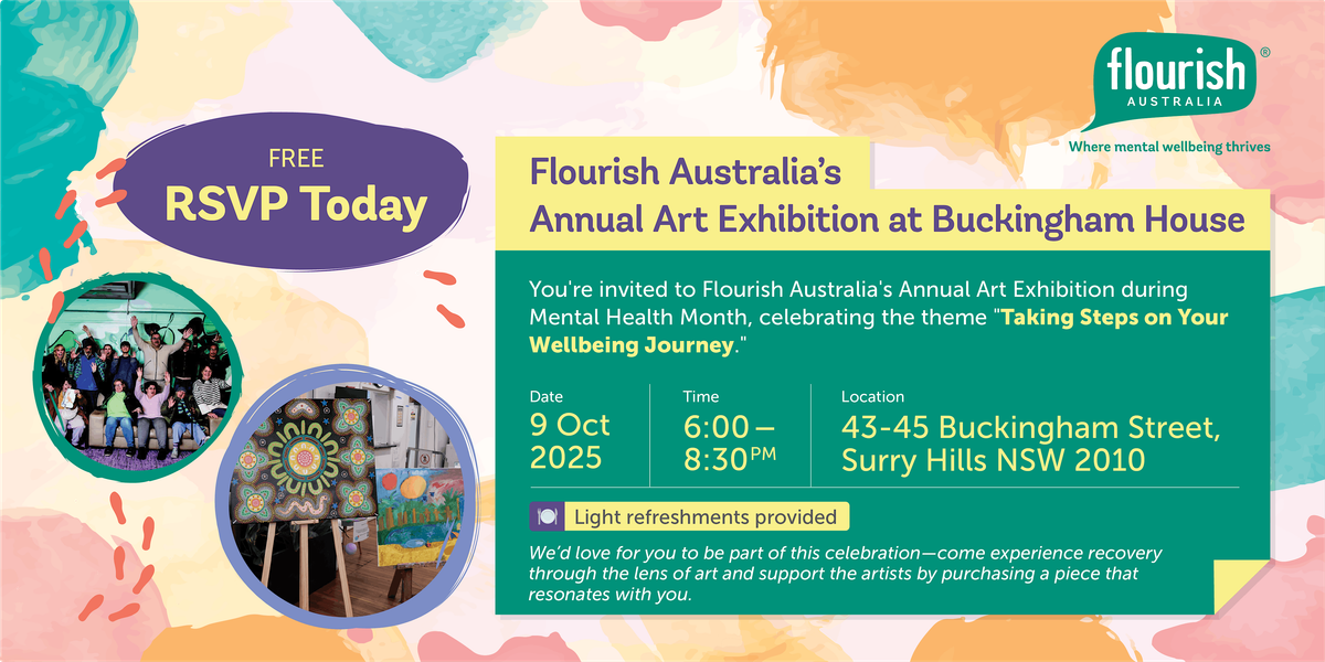 Flourish Australia\u2019s Annual Art Exhibition at Buckingham House