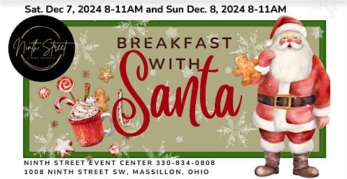 Breakfast with Santa at Ninth Street Event Center - Sunday Dec 8th