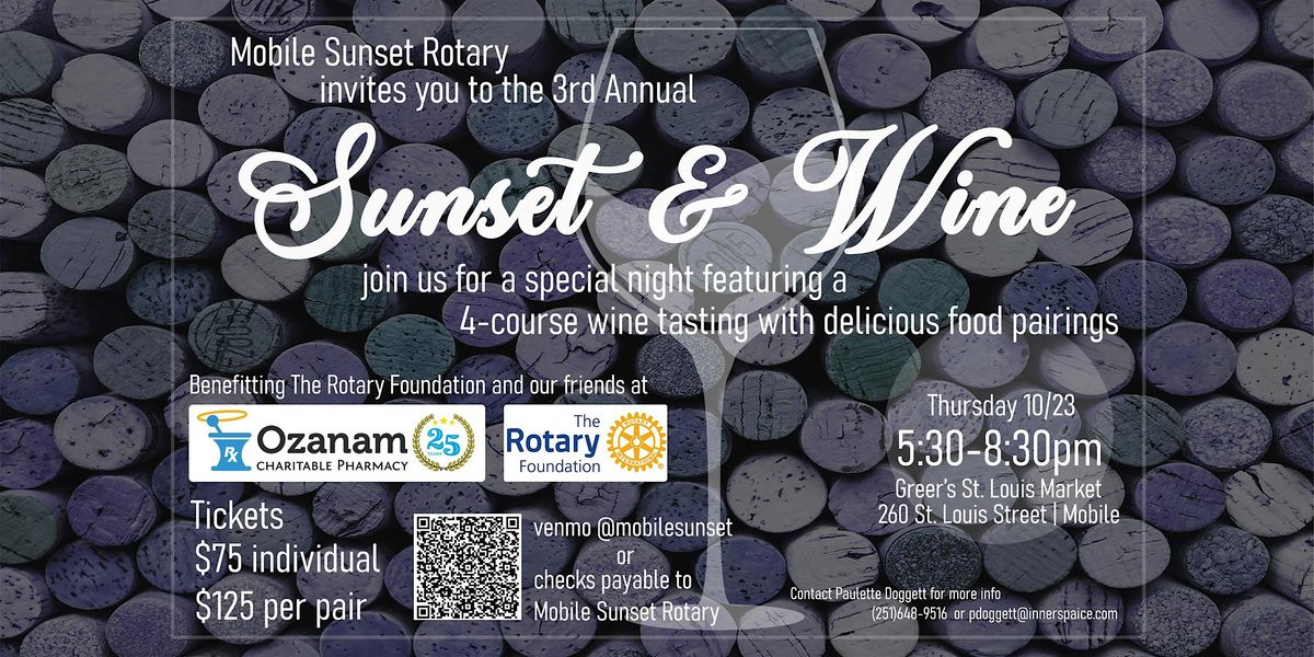 Mobile Sunset Rotary's 3rd Annual Sunset & Wine