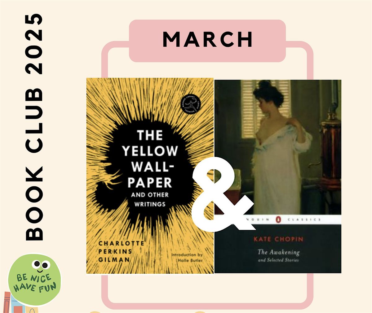 Monthly Book Club - The Yellow Wallpaper and The Awakening