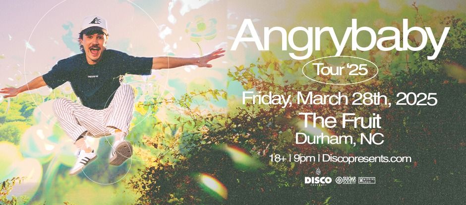 AngryBaby l March 28 l The Fruit RDU