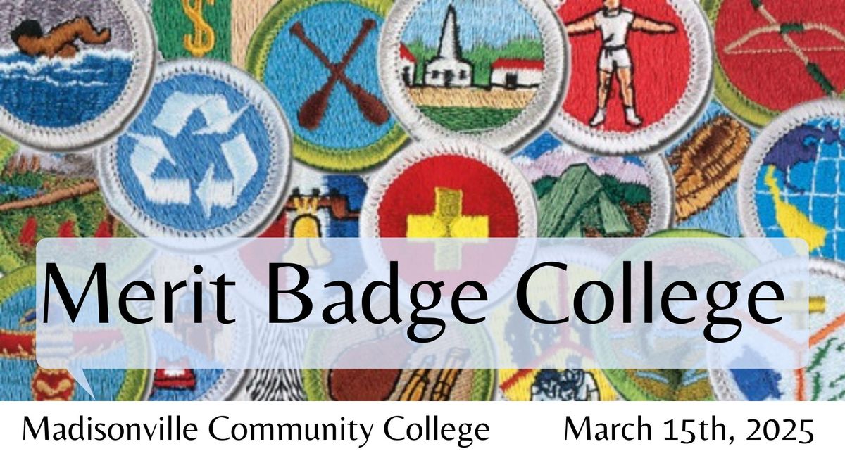 Madisonville Merit Badge College