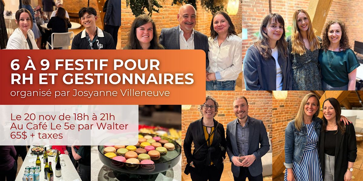 6 \u00e0 9 Festif pour RH et gestionnaires - \u00c9dition #3