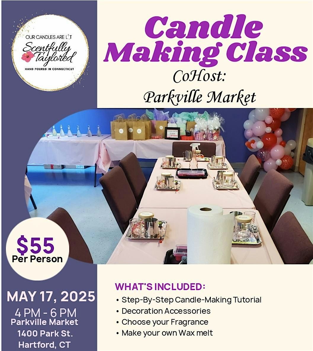 Spring Candle Making Class