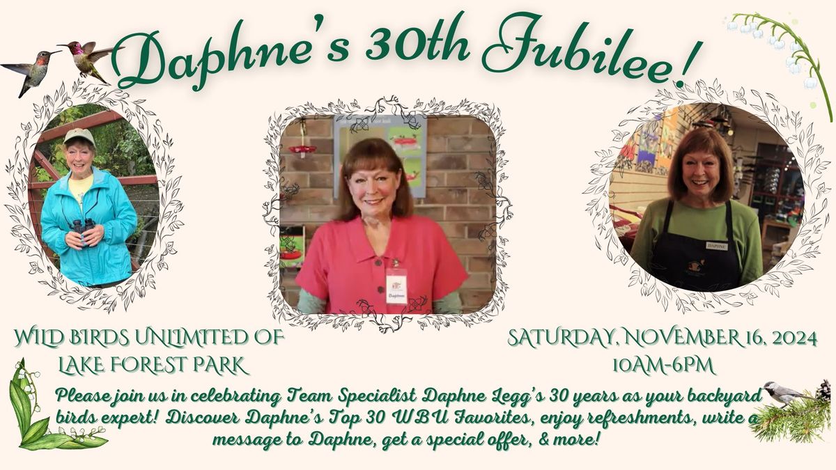 Daphne's 30th Jubilee!