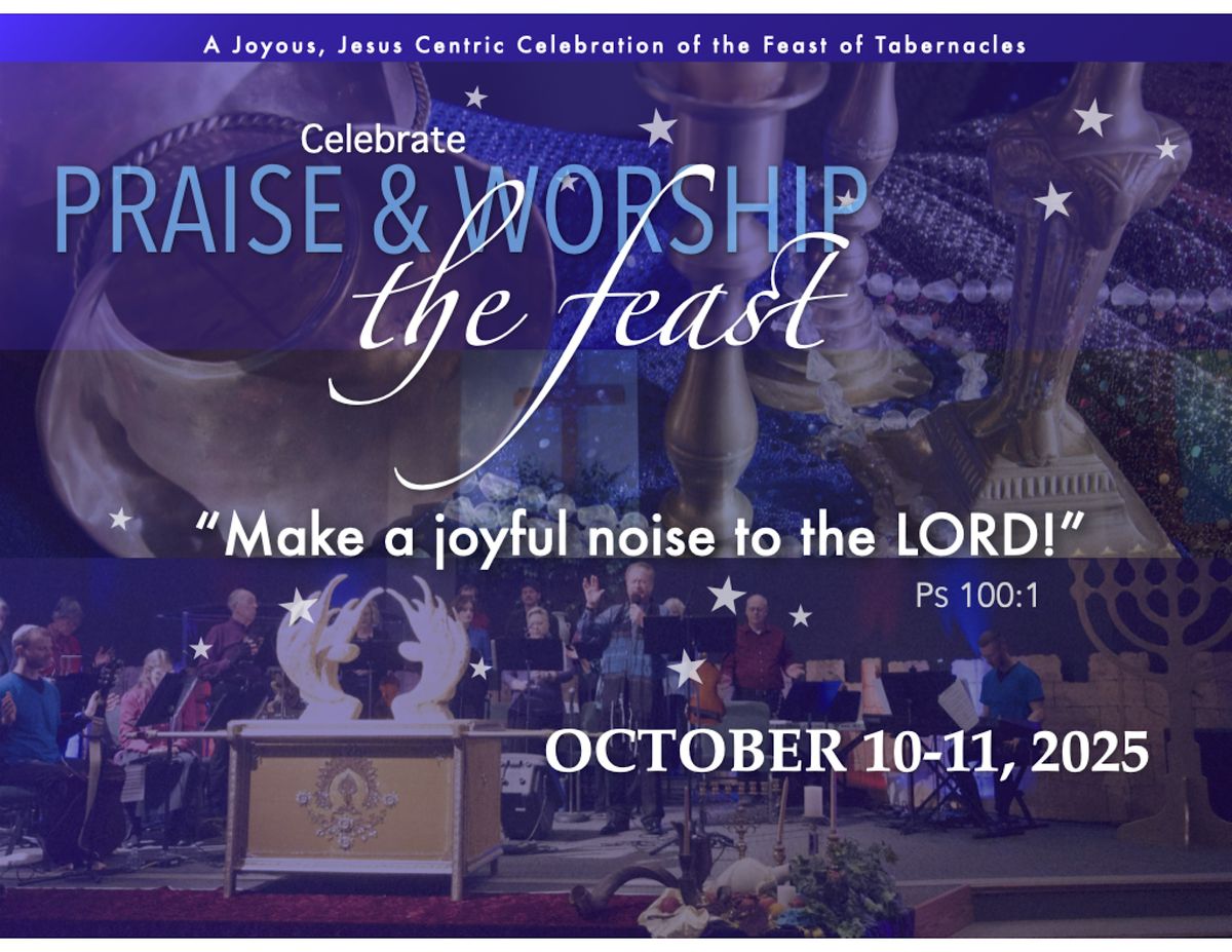 SUKKOT 2025, The Feast of Tabernacles at Church of the Messiah