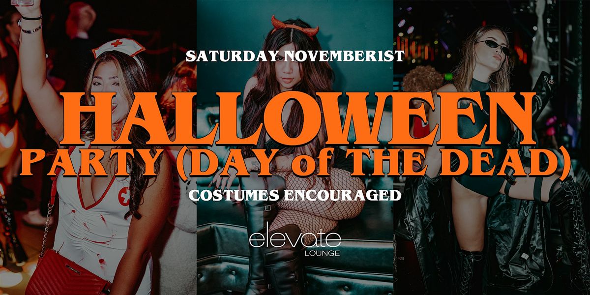 Halloween Party (Day of The Dead) @ Elevate Lounge, DTLA