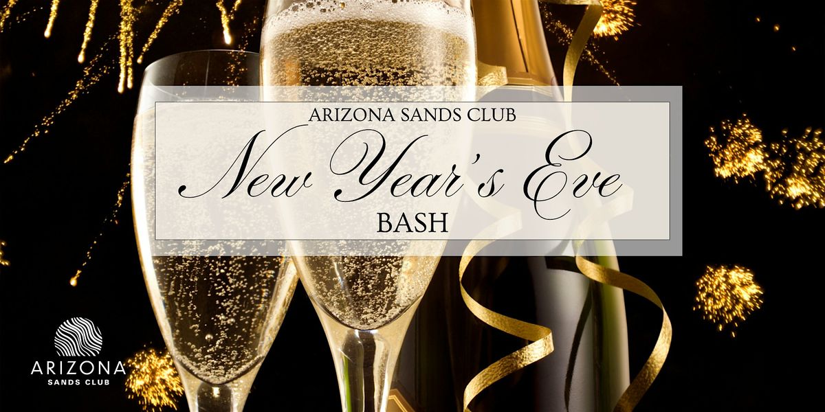 New Year's Eve Bash at the Arizona Sands Club