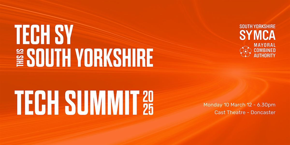 South Yorkshire Tech Summit 2025 from TECH SY