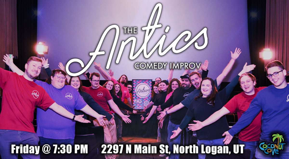 The Antics Comedy Improv Show - May 23rd, 2025